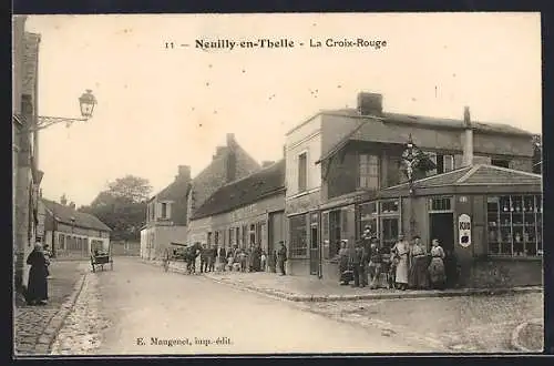 AK Neuilly-en-Thelle, Strasse am Restaurant La Croix-Rouge