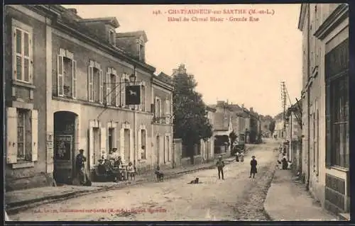 AK Chateaneuf-sur-Sarthe, Hôtel du Cheval Blanc - Grande Rue