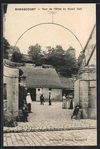 AK Nonancourt, Cour de l`Hôtel du Grand Cerf