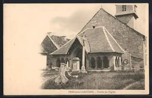 AK Prez-sous-Lafauche, Porche de l`Église