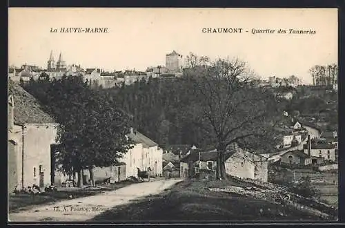 AK Chaumont /Haute-Marne, Quartier des Tanneries avec vue sur la ville et la campagne environnante