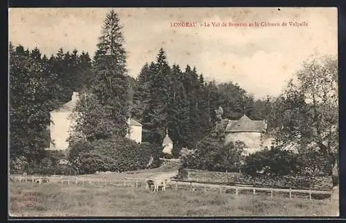 AK Longéau, Le Val de Brennes et le Château de Valpelle