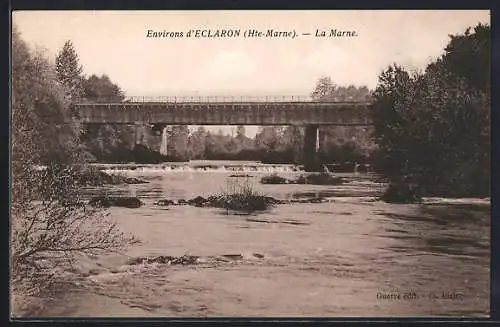 AK Éclaron, La Marne et le pont en arrière-plan