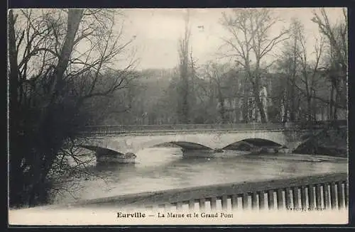 AK Eurville, La Marne et le Grand Pont