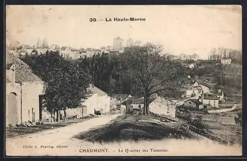AK Chaumont /Haute-Marne, Le Quartier des Tanneurs