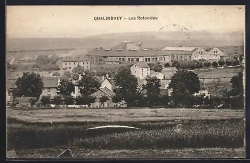 AK Chalindrey, Les Rotondes et vue du village environnant