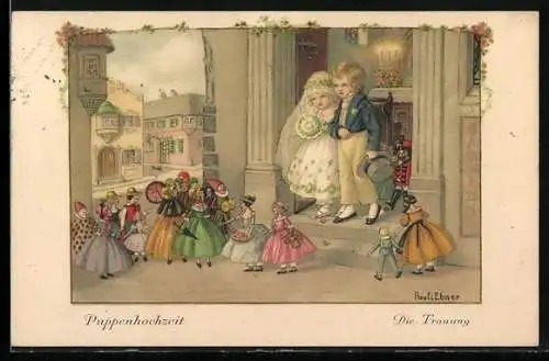 Künstler-AK Pauli Ebner: Bénédiction nuptiale, Kleines Hochzeitspaar und Puppen