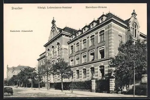 AK Dresden, Königl. Lehrerinnen-Seminar, Realschule Johannstadt, Marschner-Strasse