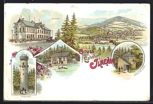 Lithographie Ilmenau, Bahnhof, Kickelhahn, Gabelbach, Goehte-Häuschen, Totalansicht