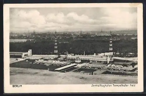 AK Berlin, Zentralflughafen Tempelhofer Feld
