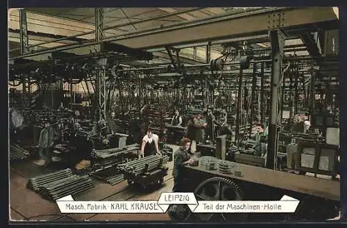 AK Leipzig, Maschinen-Fabrik Karl Krause, Maschinen-Halle