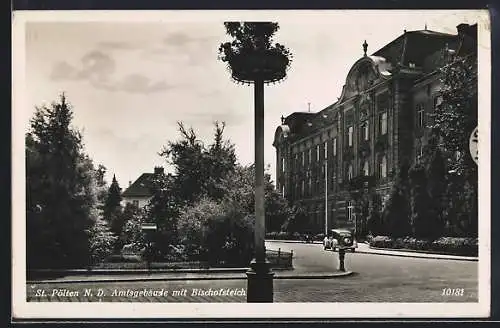 AK St. Pölten /N.-D., Amtsgebäude mit Bischofsteich