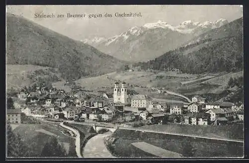 AK Steinach am Brenner, Ortsansicht gegen das Gschnitztal