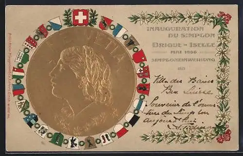 Künstler-AK Brigue-Iselle, Simploneinweihung 1906, Münze mit Helvetia, Wappen