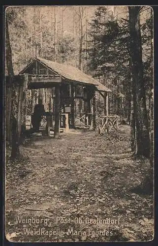 AK Weinburg bei Ober-Grafendorf, Waldkapelle Maria Lourdes
