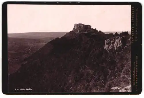 Fotografie L. Schaller, Stuttgart, Marienstrasse 44, Ansicht Neuffen, Blick zur Burg Hohenneuffen, 1893