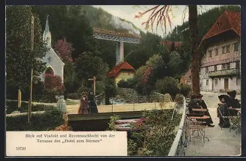 AK Höllsteig, Blick von der Terrasse des Hotel zum Sternen auf Viadukt und Ravennaschlucht