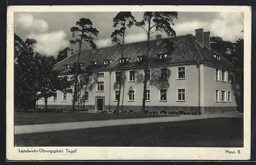 AK Berlin-Tegel, Kaserne auf dem Landwehr-Übungsplatz, Haus II