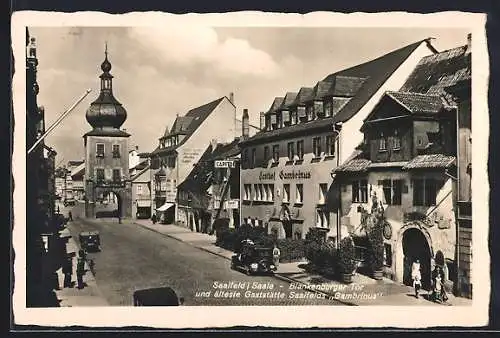 AK Saalfeld / Saale, Blankenburger Tor und Gasthof Gambrinus