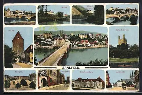 AK Saalfeld / Saale, Teilansicht mit Brücke, Saaltor, Hohe Schwarm, Marktplatz, Schloss Obernitz
