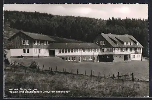 AK Valbert /Ebbegebirge, Freizeit- und Schullandheim Haus am Ebbehang