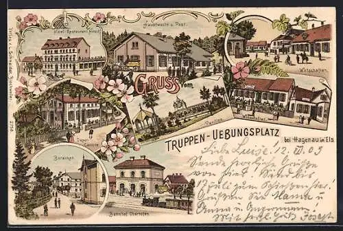 Lithographie Hagenau, Truppen-Übungsplatz, Hauptwache und Post, Depot-Cantine, Baracken