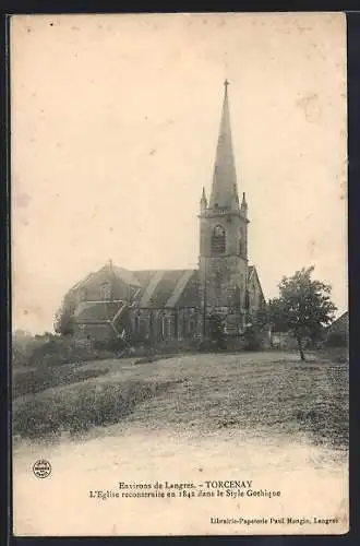 AK Torcenay, L`Église reconstruite en 1842 dans le Style Gothique
