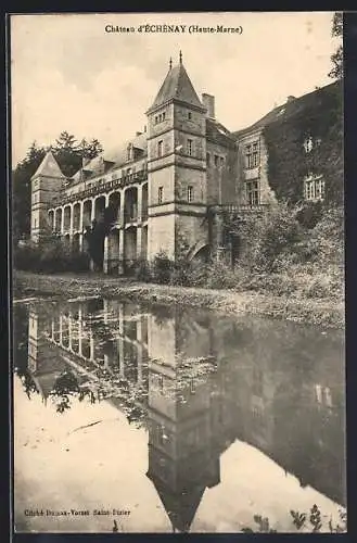 AK Échènay /Haute-Marne, Château d`Échenay et son reflet dans l`eau