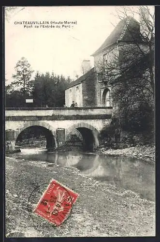 AK Chateauvillain /Haute-Marne, Pont de l`Entrée du Parc