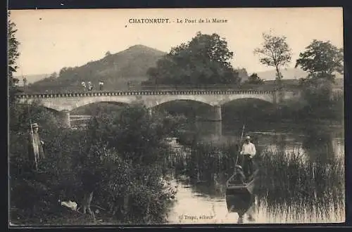 AK Chatonrupt, Le Pont de la Marne avec un homme en barque