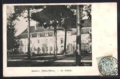 AK Auberive /Haute-Marne, La Colonie