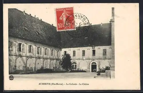 AK Auberive /Hte-Marne, La Colonie, Le Cloitre