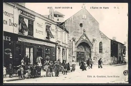 AK Saint-Dizier, L`église de Gigny et scène de rue animée