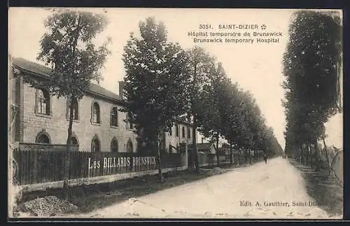 AK Saint-Dizier, Hôpital temporaire de Brunswick et avenue bordée d`arbres