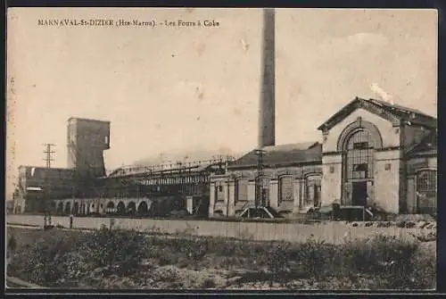 AK Marnaval-St-Dizier /Hte.-Marne, Les Fours à Coke