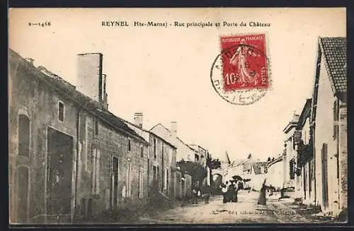 AK Reynel /Hte-Marne, Rue principale et Porte du Château