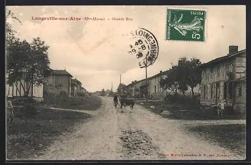 AK Longeville-sur-Aire /Hte-Marne, Grande Rue avec villageois et animaux