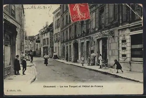 AK Chaumont, La rue Toupot et l`Hôtel de France