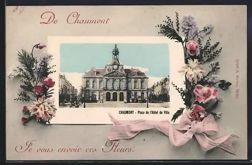 AK Chaumont, Place de l`Hôtel de Ville avec décor floral