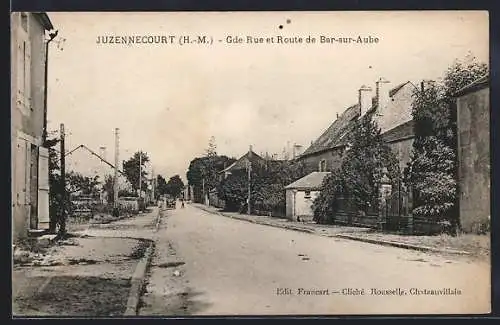 AK Juzennecourt /H.-M., Gde Rue et Route de Bar-sur-Aube