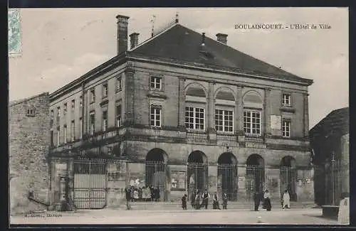 AK Doulaincourt, L`Hôtel de Ville