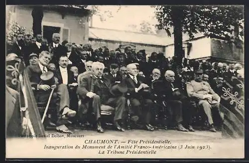 AK Chaumont, Inauguration du Monument de l`Amitié Franco-Américaine, La Tribune Présidentielle