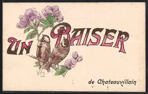 AK Chateauvillain, Illustration de deux oiseaux avec lilas et texte Un Baiser