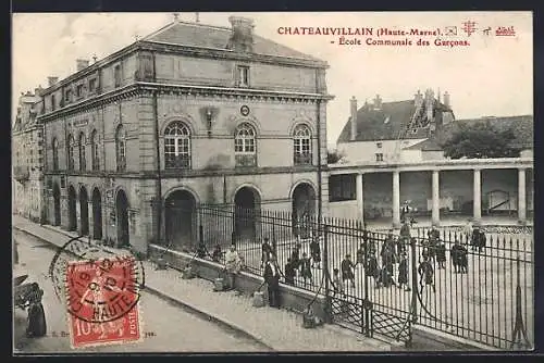 AK Chateauvillain /Haute-Marne, École Communale des Garcons