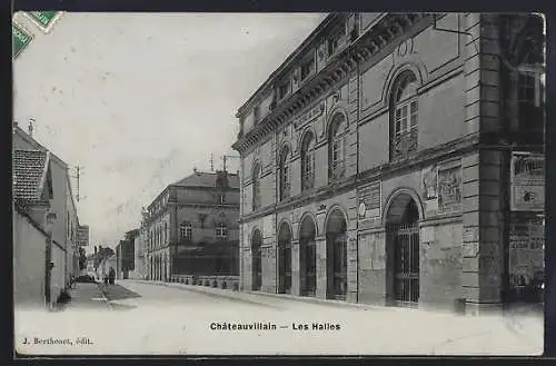 AK Châteauvillain, Les Halles et rue adjacente