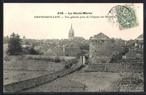 AK Chateauvillain /Haute-Marne, Vue générale prise de l`Impasse des Récollets