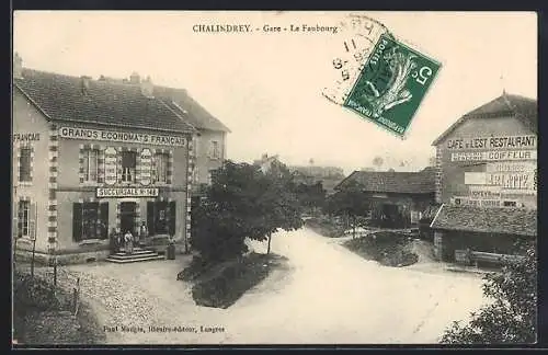 AK Chalindrey, Gare, Le Faubourg avec Grands Economats et Café-Restaurant
