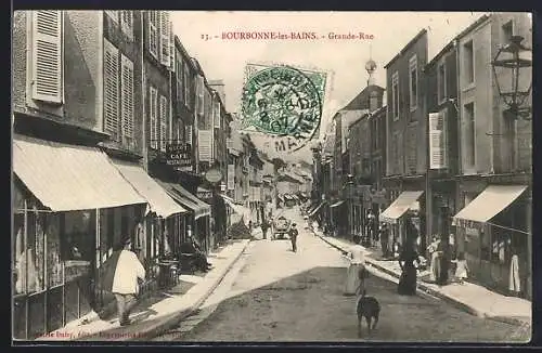 AK Bourbonne-les-Bains, Grande-Rue animée avec boutiques et passants