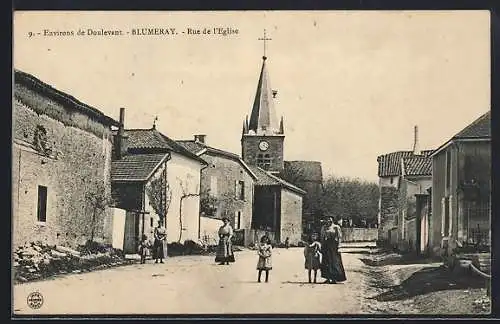 AK Blumeray, Rue de l`Église avec habitants et vue sur l`église