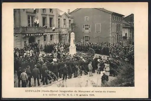 AK Chevillon /Haute-Marne, Inauguration du Monument et remise du drapeau à la section de l`U. N. C
